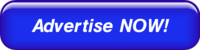 Advertise NOW!